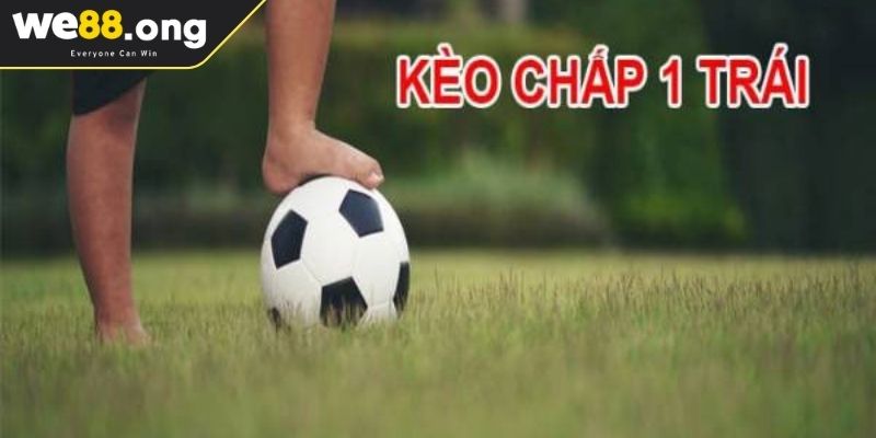 Kèo Châu Á WE88 Chìa Khóa Vàng Cho Bet Thủ Cá Cược Bóng Đá 2 Kèo chấp 1 trái