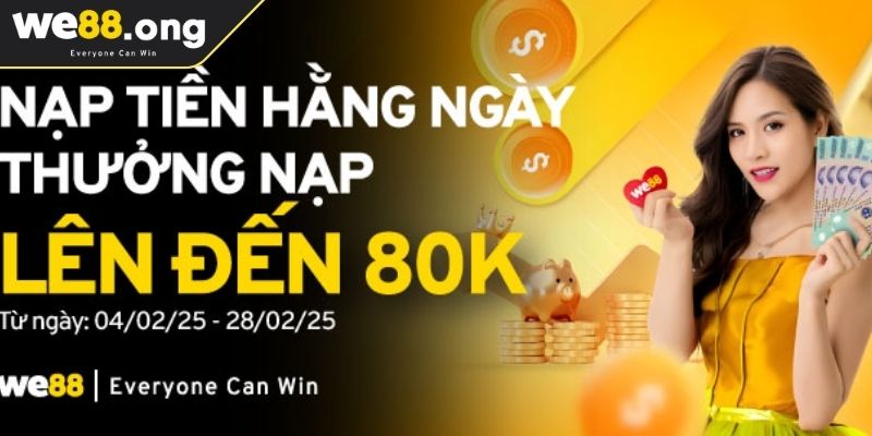 Nạp và rút tiền We88 2 Nạp và rút tiền WE88 về thanh toán nhận thưởng đơn giản nhất