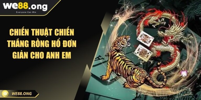 chien thuat chien thang rong ho