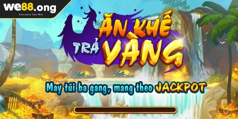 Ăn Khế Trả Vàng WE88 - Luật Dễ Hiểu, Mẹo Quay Hũ Cực Chuẩn 1 Tổng quan game Ăn Khế Trả Vàng WE88